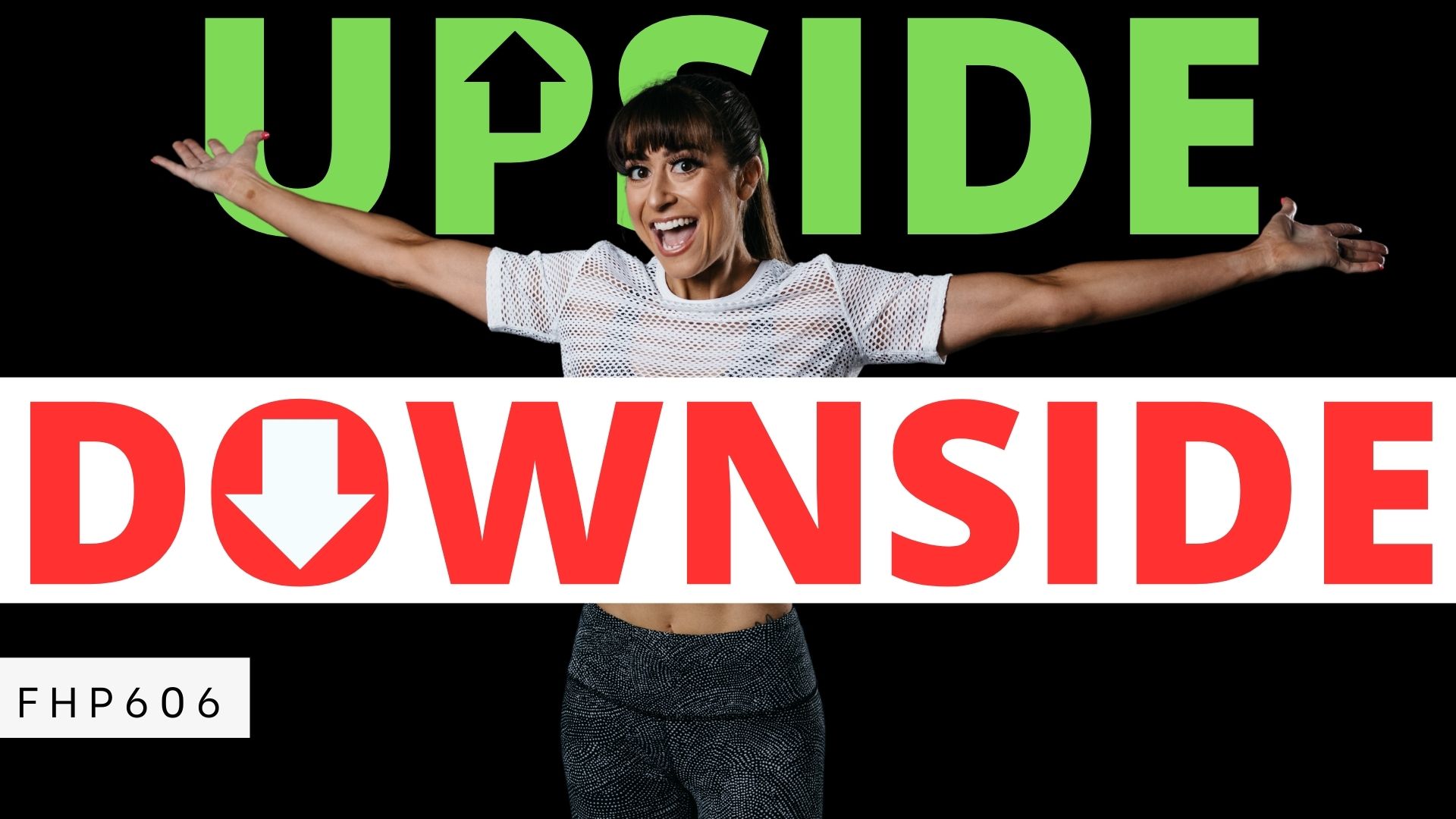 Fhp The Upside Vs The Downside Of Health Fitness Redefining