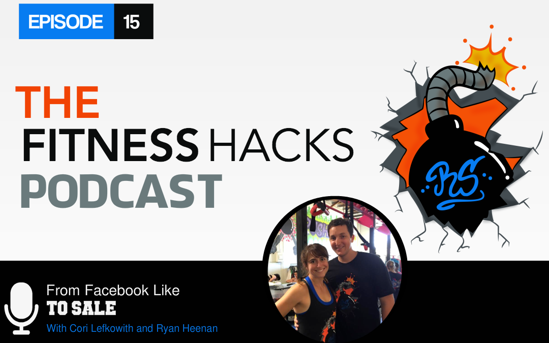 The Fitness Hacks Podcast  Selling Fitness Products on Facebook